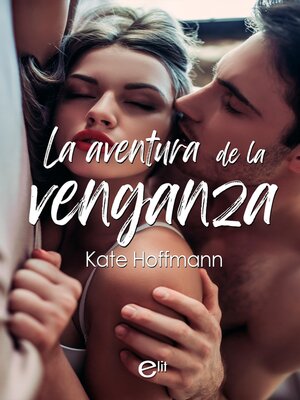 cover image of La aventura de la venganza